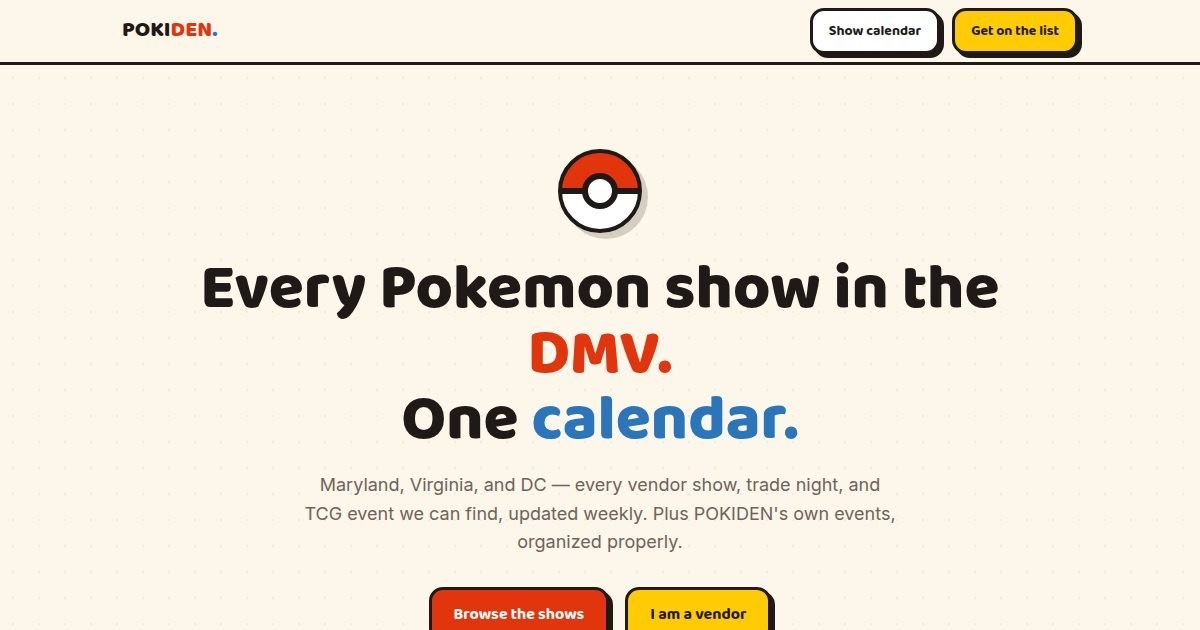 POKIDEN. Pokémon TCG show calendar for the DMV
